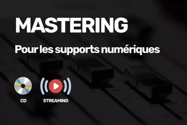 Mastering Streaming et CD