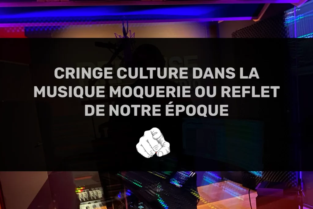 La cringe culture dans la musique est un phénomène très présent sur Internet, il s’agit de se moquer de ce qui paraît gênant, ringard ou hors du coup. Assume ton art et n'écoute pas les moqueries