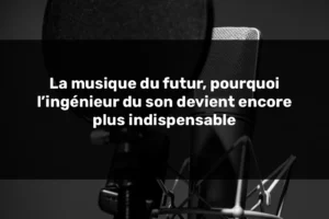 Musique du futur illustrée par un microphone de studio en noir et blanc, représentant le rôle essentiel de l’ingénieur du son dans une production moderne.