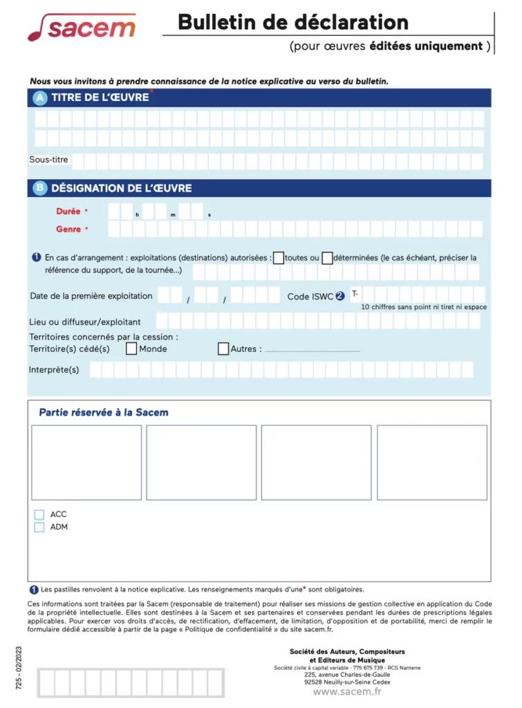 Formulaire SACEM de déclaration d’oeuvre musicale, enregistrement des droits d’auteur musique pour auteurs et compositeurs en France.