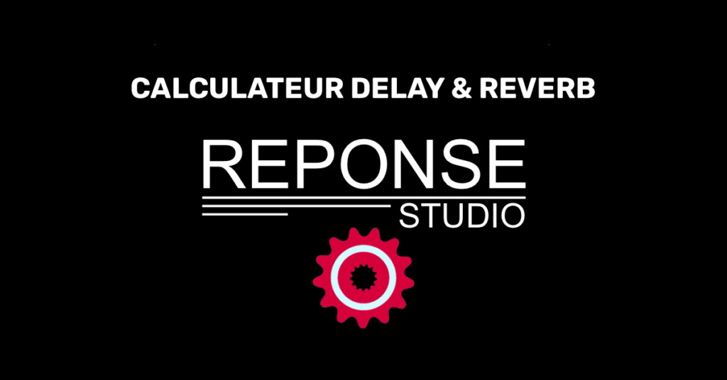 Logo Reponse Studio associé à une roue crantée illustrant le calculateur Delay & Reverb