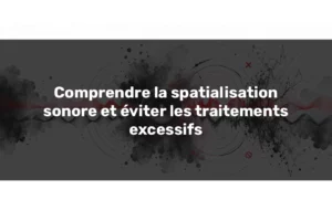 Spatialisation sonore illustrée par une enceinte centrale, des ondes stéréo rouges et noires et des distorsions symbolisant les problèmes de phase.